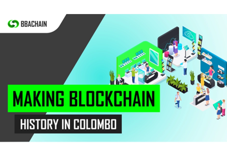 Sự kiện Colombo của BBAChain: Thành công vang dội trong việc vận động Blockchain!